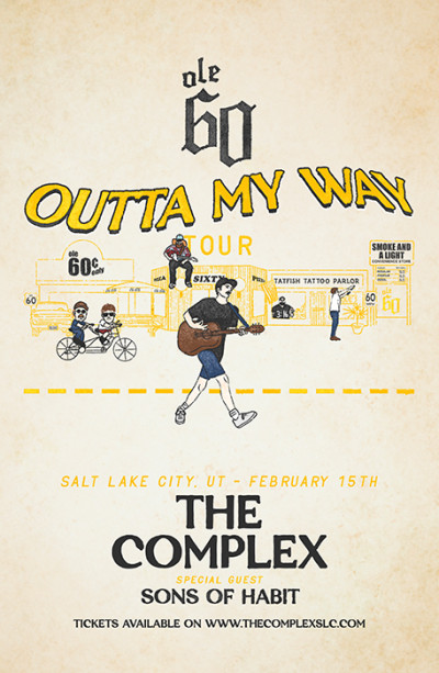 Ole 60 - Outta My Way Tour